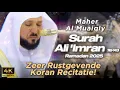 Download Lagu Zeer Rustgevende Koran Recitatie • Maher al Muaiqly Surah Ali Imran • Taraweeh Ramadan 2025 - 1447