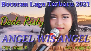 Download ANGEL WIS ANGEL RASDAN DEDE RISTY MP3