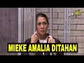 [FULL] PASUKIN TANGKAP DAN TAHAN MIEKE AMALIA | LAPOR PAK ! (07/04/23)