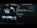 Ain't That a Man (Dedicated to Mr. Cotton) (feat. Russell Lee)