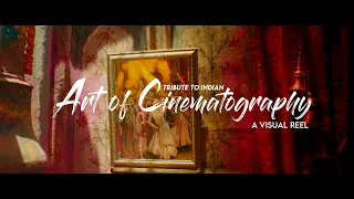 best shots from top indian cinematographers of all time art of cinematography a visual reel