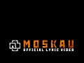 Download Lagu Rammstein - Moskau (Official Lyric Video)