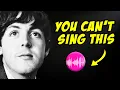 Lagu TOP 10: IMPOSSIBLE Paul McCartney vocal lines