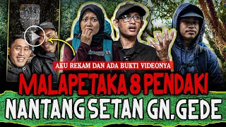 INI LEBIH SEREM DARI PETAKA GUNUNG GEDE?!  MELANGGAR TITAH SANG KUNCEN 8 PENDAKI INI NYARIS M*TI?