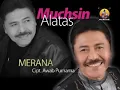 Muchsin Alatas - Merana (Karaoke)