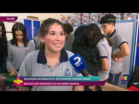 Ver Mais na Escola: estudantes combatem o racismo com bolsas de mulheres negras