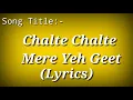 Download Lagu Chalte Chalte Song(Lyrics)|Chalte Chalte Movie(1976)|Kishore Kumar Best Song|Melody Creation Series