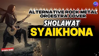 sholawat syaikhona alternative rock metal cover 