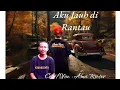 Download Lagu Aku Jauh di Rantau || Ama Rinter || Official Music/Video ||