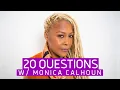 20 Questions with Monica Calhoun MyTime Movie Network
