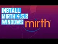 How to Install Mirth Connect 4 5 2 on Windows 11 in 2025