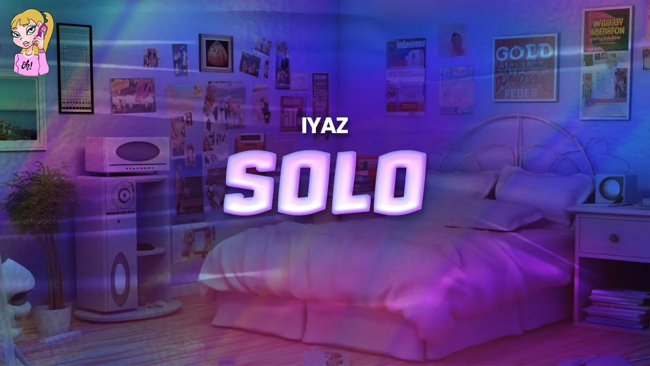 Iyaz - Solo // Lyrics Iyaz - Solo // Lyrics