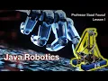FRC Robotics Competition Java Tutorial Lesson 1 Why FRC What is FRC Why Learn Java
