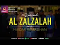 Download Lagu SURAT AL ZALZALAH | IMAM SHOLAT MERDU | HAIDAR RAMADHAN