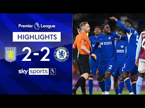 Download MP3 Chelsea denied INCREDIBLE comeback win after VAR review | Aston Villa 2-2 Chelsea | EPL Highlights