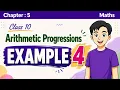 Example 4 Arithmetic Progressions Class 10 Maths Chapter 5 NCERT
