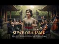 Lagu SUWE ORA JAMU – Versi Orkestra | Ciptaan R.C. Hardjosubroto | Javanese Symphony