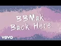Download Lagu BBMak - Back Here (Official Lyrics Video)