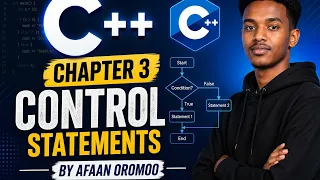 C Chapter 3 CONTROL STATEMENTS BY AFAAN OROMOO PART 1