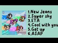 Lagu NewJeans Playlist All 13 Songs Sped Up #newjeans #playlist