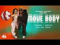 MOVE BODY (Official Video): Zahrah S Khan | Skales | Sanjoy | Vayu | Bhushan Kumar