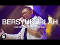 Download Lagu Bersyukurlah (JPCC Worship) | Cover by GSJS Worship | Boy Matulessy