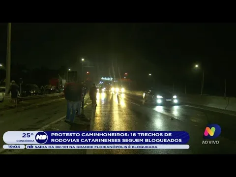 Protesto caminhoneiros: 16 trechos de rodovias catarinenses seguem bloqueados