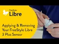 How To Apply and Remove the FreeStyle Libre 3 Plus Sensor