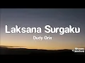 Download Lagu Dudy Oris - Laksana Surgaku (Lirik Lagu)
