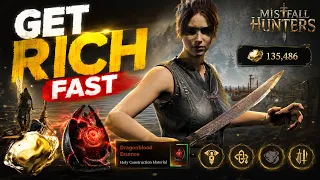 How to Get Rich FAST in Mistfall Hunter