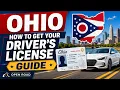 OHIO HOW TO GET YOUR DRIVER S LICENSE