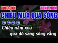 Download Lagu Chiều Mưa Qua Sông Karaoke Tone Nam Karaoke 9999 - Beat Mới