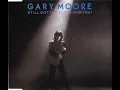 Download Lagu Gary Moore - Still Got The Blues (HQ)