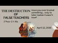 The Destruction of False Teachers - 2 Peter 2 1-10a