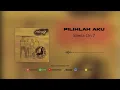 Sheila On 7 - Pilihlah Aku (Official Audio)