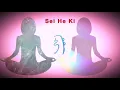 Lagu Sei He Ki - Música Adimensional para reflexão e relaxamento. Símbolo do reiki.