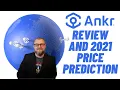 ANKR Review and 2021 Price Prediction