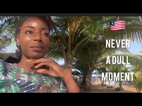 Download MP3 Never A Dull Moment - Living in Africa | Monrovia |Liberia 🇱🇷