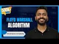 L-5 9 Floyd Warshall Time Space complexity All Pair Shortest Path
