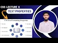 CSS Text Properties Explained CSS Lecture 6 Learn CSS Text Formatting in Web Development