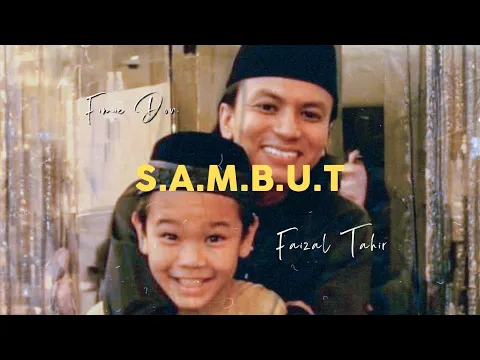 Download MP3 SAMBUT - Fimie Don & Faizal Tahir (Official Music Video)