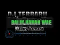 Download Lagu DJ Slow Nemen  Balik Kanan Wae Remix FULL BASS Remix