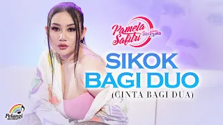 Download Pamela Safitri Duo Serigala - Sikok Bagi Duo (Cinta Bagi Dua) | (Official Music Video) MP3