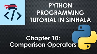 Comparison Operators Python Programming Tutorial in Sinhala