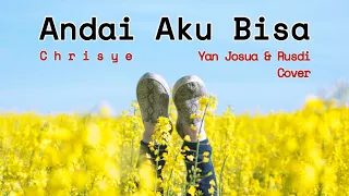 Download Yan Josua - Andai Aku Bisa (Lirik) \u0026 Rusdi MP3