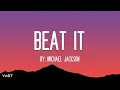 Michael Jackson - Beat It (Lyrics)