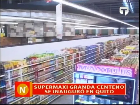 Supermaxi Granda Centeno se inauguró en Quito