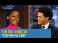 Download Lagu Thuso Mbedu - “The Woman King” \u0026 Social Impact with Paramount+ | The Daily Show