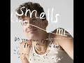 Smells Like Me - Charlie Puth