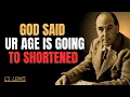 Download Lagu God Said Your Age Will Be Shortened – Step Into Divine Youth and Spiritual Renewal Now || C.S LEWIS